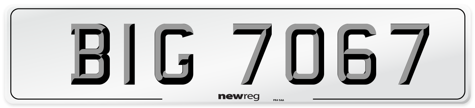 BIG 7067 Number Plate from New Reg